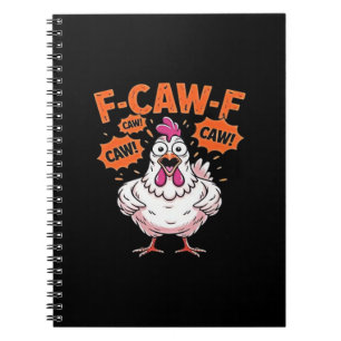 F-Caw-F Chicken Classic Cool Unique Notebook
