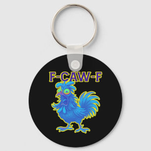 F-Caw-F Chicken Classic Creative Casual Key Ring