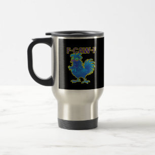 F-Caw-F Chicken Classic Creative Casual Travel Mug
