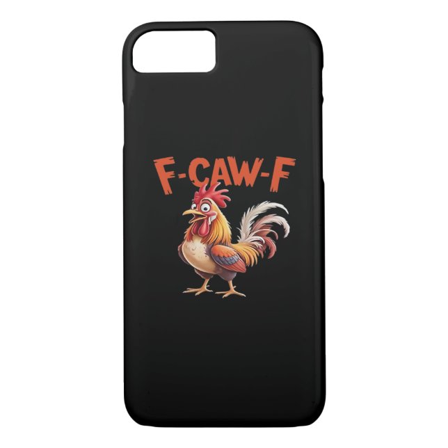 F-Caw-F Chicken Classic Creative Style Case-Mate iPhone Case (Back)