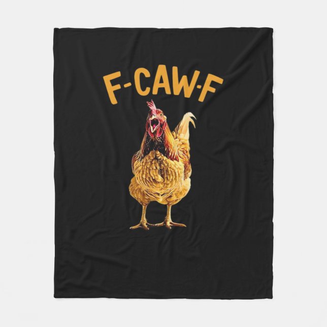 F-Caw-F-Chicken Classic Creative Style Fleece Blanket (Front)