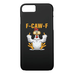 F-Caw-F Chicken Classic Funny Trendy Case-Mate iPhone Case