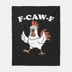F-Caw-F Chicken Classic Funny Trendy Fleece Blanket