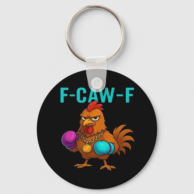 F-Caw-F Chicken Classic Minimal Clean Key Ring (Front)