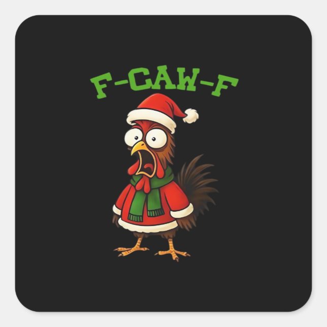 F-Caw-F Chicken Classic Retro Graphic Square Sticker (Front)