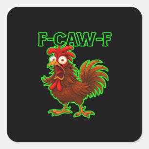 F-Caw-F Chicken Classic Retro Graphic Square Sticker