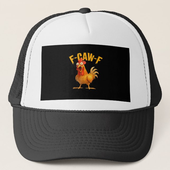 F-Caw-F Chicken Classic Retro Style Trucker Hat (Front)