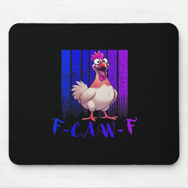 F-Caw-F Chicken Classic Simple Clean Mouse Pad (Front)