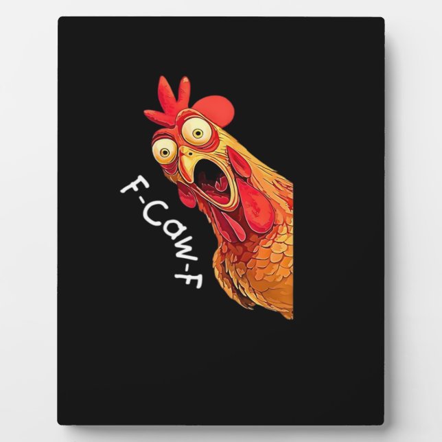 F-Caw-F-Chicken Classic Vintage Graphic Plaque (Front)