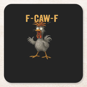 F-Caw-F Chicken Essential Aesthetic Casual Square Paper Coaster