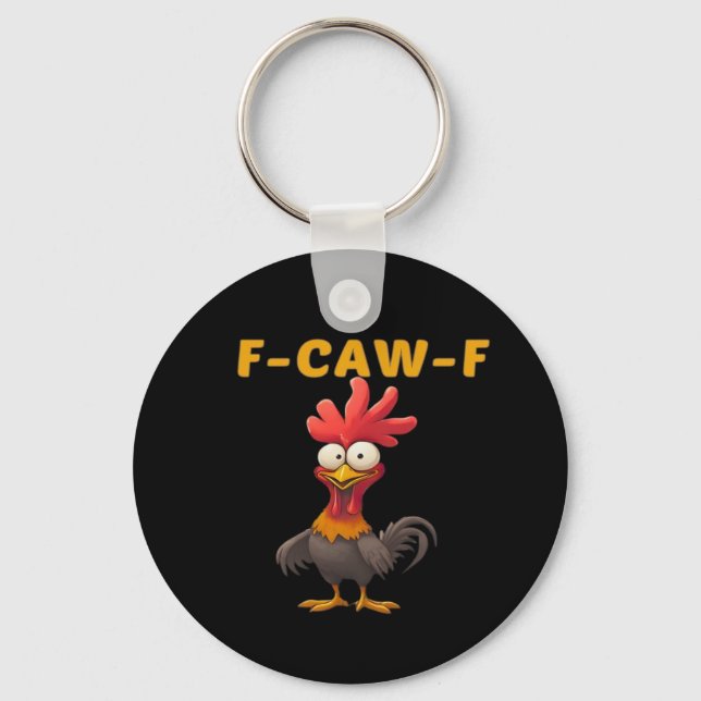 F-Caw-F-Chicken Essential Classic Aesthetic Unique Key Ring (Front)