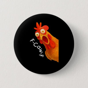 F-Caw-F Chicken Essential Classic Retro 6 Cm Round Badge