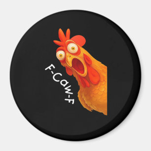 F-Caw-F Chicken Essential Classic Retro Magnet