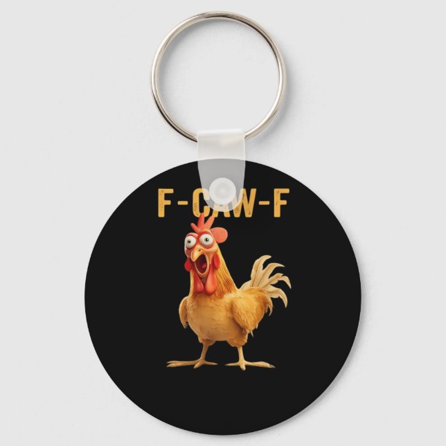 F-Caw-F-Chicken Essential Creative Casual Key Ring (Front)
