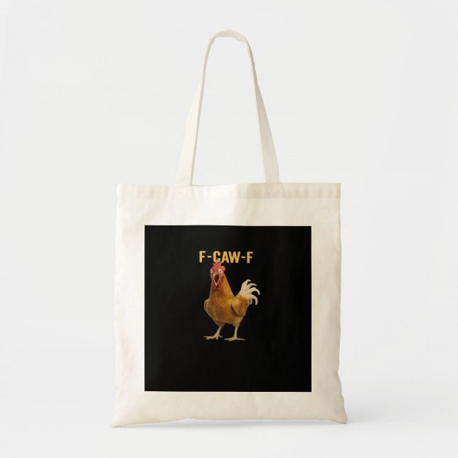 F-Caw-F Chicken Essential Creative Graphic Tote Bag (Front)