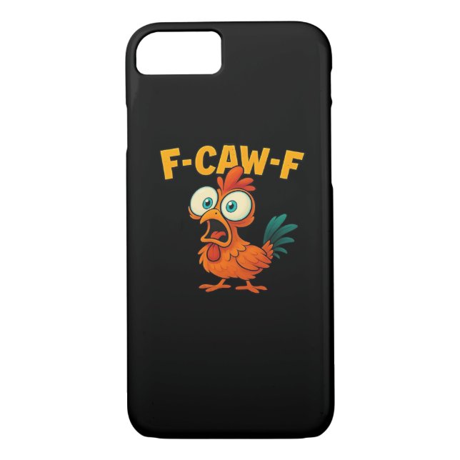 F-Caw-F Chicken Essential Funny Trendy Case-Mate iPhone Case (Back)