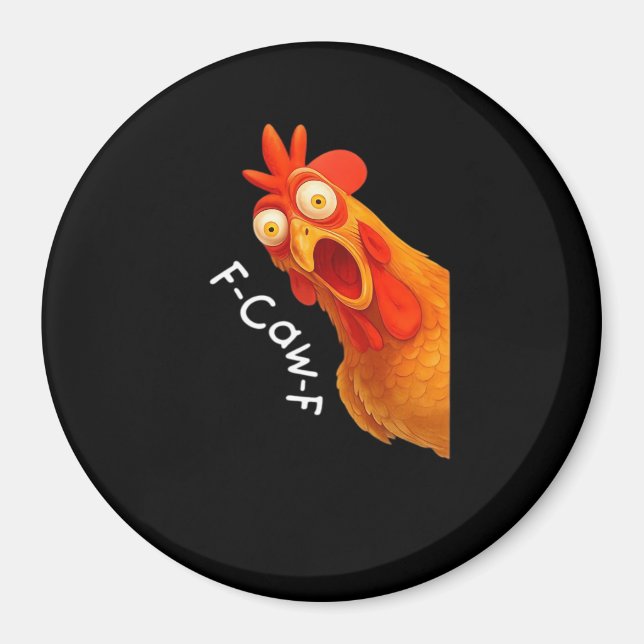 F-Caw-F Chicken Essential Minimal Clean Magnet (Front)