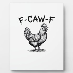 F-Caw-F Chicken Essential Plaque