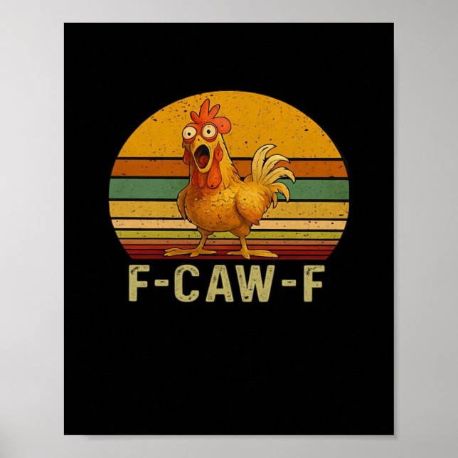 F-Caw-F Chicken Essential Retro Classic Poster (Front)