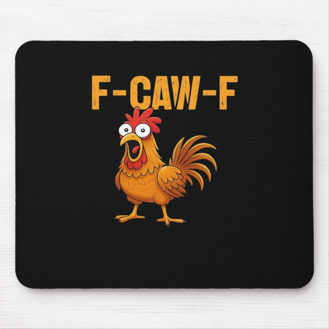 F-Caw-F-Chicken Essential Simple Design Mouse Pad (Front)