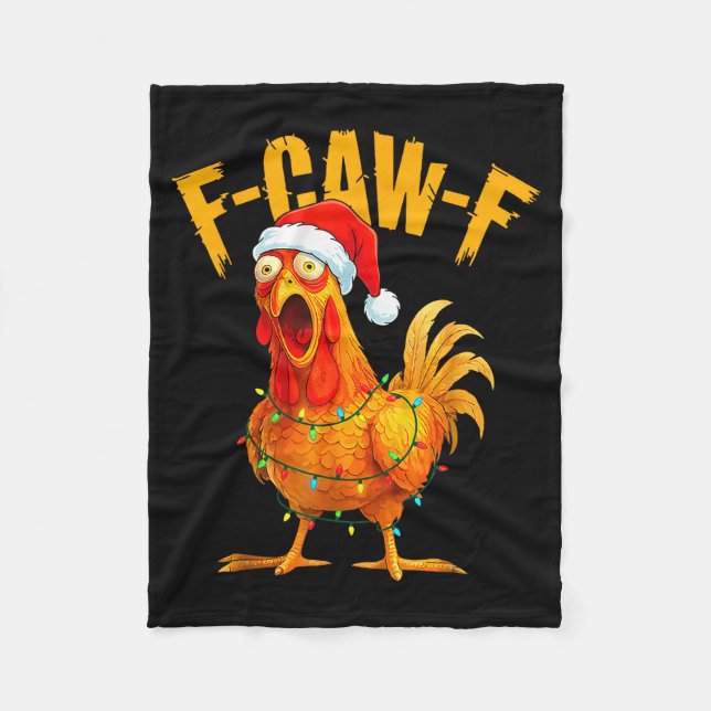F-caw-f Chicken Fcawf Chicken Christmas Light Sant Fleece Blanket (Front)