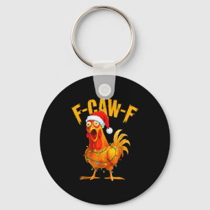 F-caw-f Chicken Fcawf Chicken Christmas Light Sant Key Ring