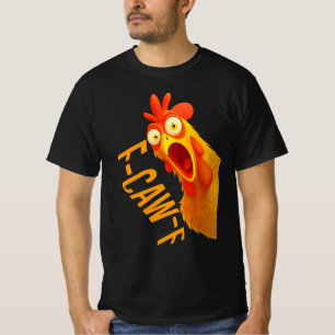 F-Caw-F Chicken   Funny Bird Pun Tee   Crow & Roos