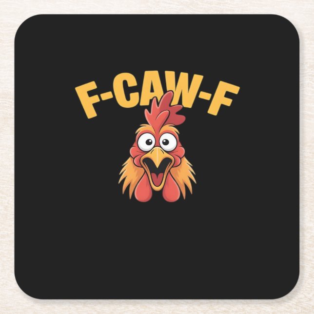 F-Caw-F Chicken Funny Chicken Creative Graphic Square Paper Coaster (Front)