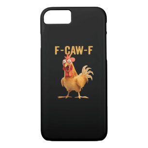 F-Caw-F-Chicken Funny Trendy Case-Mate iPhone Case