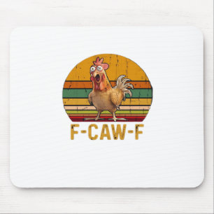 F-Caw-F Chicken Humor Essential Minimal Clean Mouse Pad