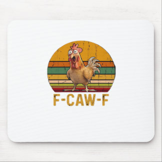 F-Caw-F Chicken Humor Essential Minimal Clean Mouse Pad