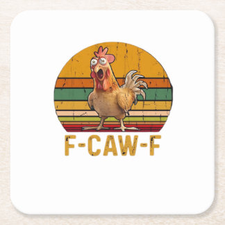 F-Caw-F Chicken Humor Essential Minimal Clean Square Paper Coaster