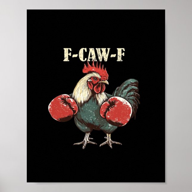 F-Caw-F Chicken Retro Classic Poster (Front)