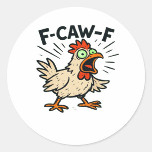 F-Caw-F Chicken Vintage Graphic Classic Round Sticker