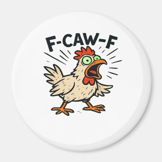 F-Caw-F Chicken Vintage Graphic Magnet (Front)