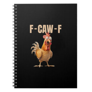 F-Caw-F Chicken Vintage Style Notebook