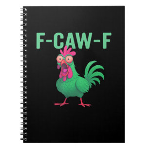 F-Caw-F Chicken Vintage Style Notebook