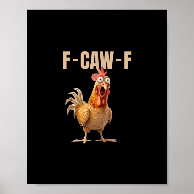 F-Caw-F Chicken Vintage Style Poster (Front)