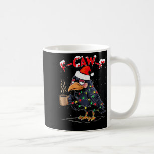 F-caw-f Christmas Crow Xmas Goth Lights Santa Hat  Coffee Mug