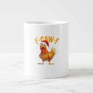 F-Caw-F Christmas Funny Chicken Christmas Essentia Large Coffee Mug