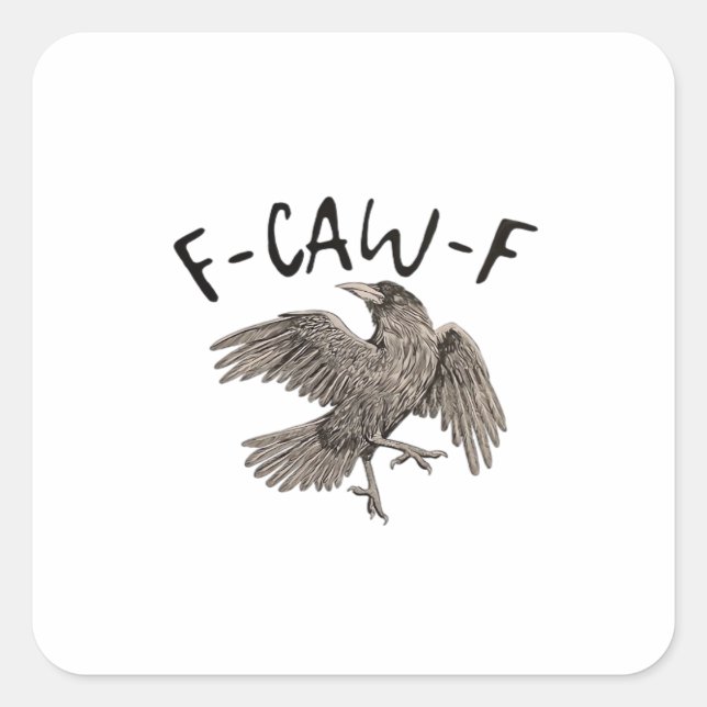 F-Caw-F Classic Aesthetic Casual Square Sticker (Front)