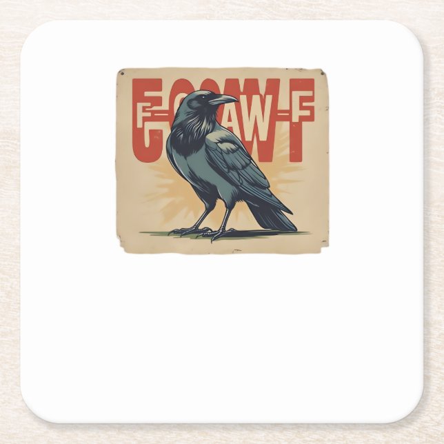 F-Caw-F Classic Classic Unique Square Paper Coaster (Front)