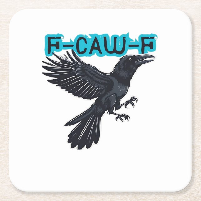 F-Caw-F Classic Creative Casual Square Paper Coaster (Front)