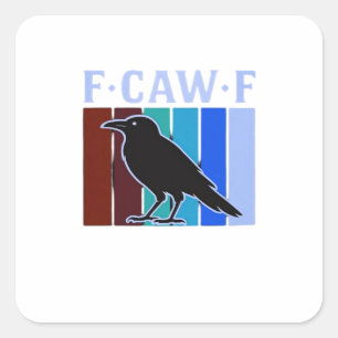 F-Caw-F Classic Creative Graphic Square Sticker