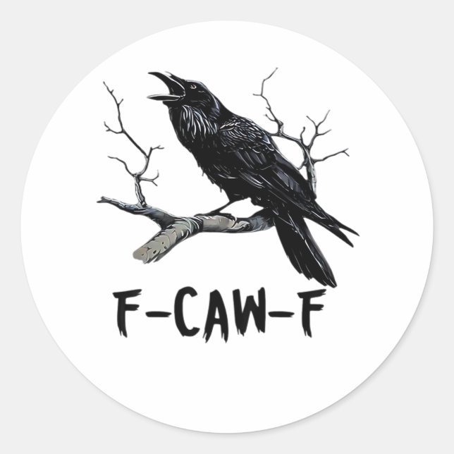 F-Caw-F Classic Minimal Clean Classic Round Sticker (Front)