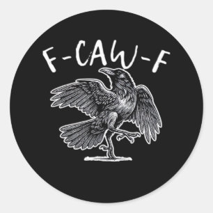 F-Caw-F Classic Retro Classic Round Sticker