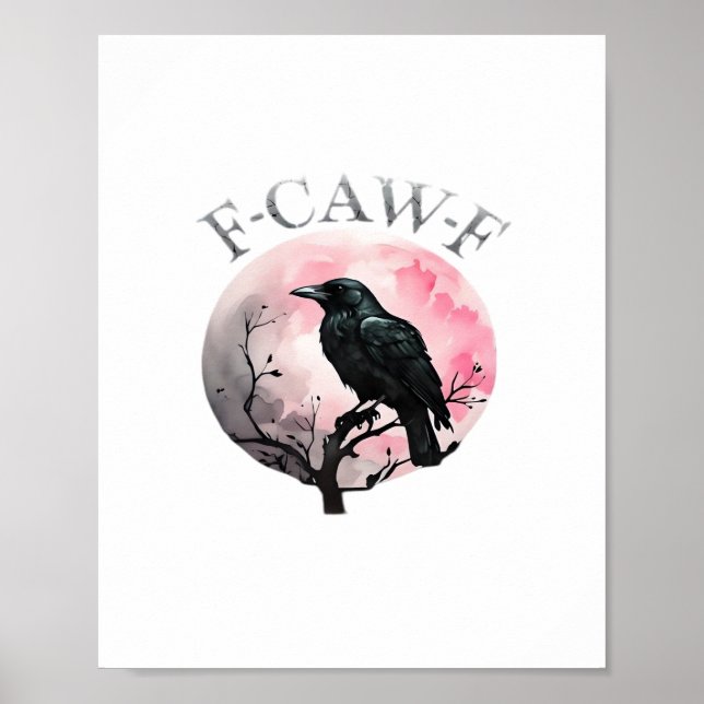 F-Caw-F Classic Retro Cool Poster (Front)
