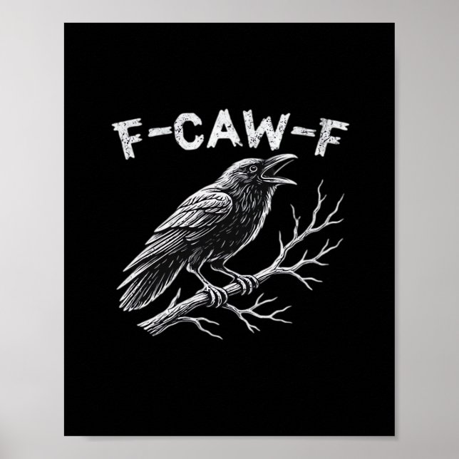 F-Caw-F Classic Retro Style Poster (Front)