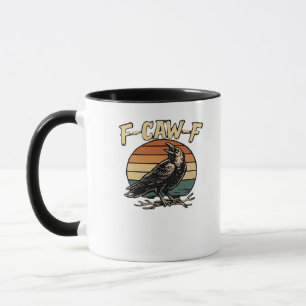 F-Caw-F Classic Vintage Art Mug