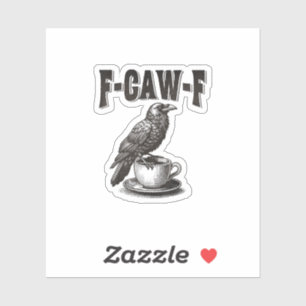 F Caw F Coffee F-Caw-F Crow Adult Humour Graphic V